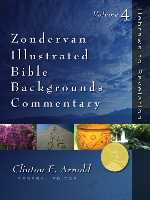 Title details for Hebrews to Revelation, Volume Four by Clinton E. Arnold - Available